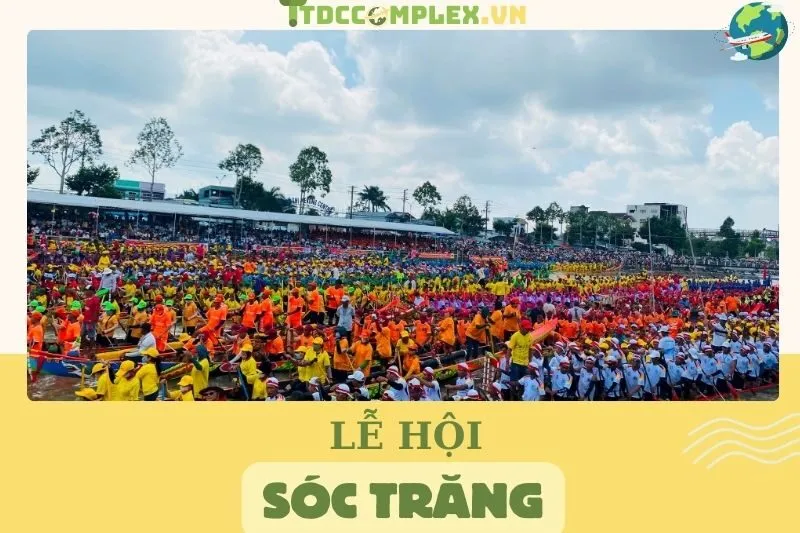 top-12-le-hoi-soc-trang-trai-nghiem-van-hoa-doc-dao-nhat