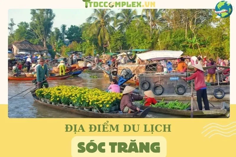 top-14-dia-diem-du-lich-soc-trang-hap-dan-ban-khong-the-bo-qua
