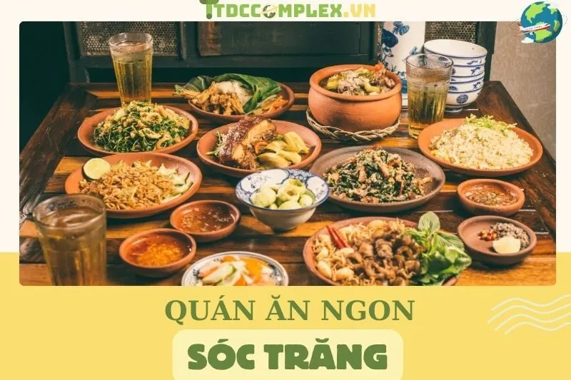 top-14-quan-an-ngon-soc-trang-dia-diem-thuong-thuc-am-thuc-mien-tay