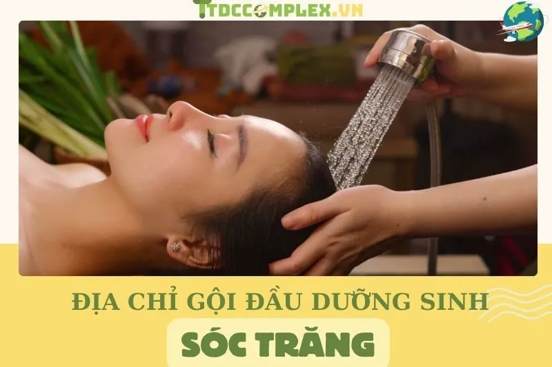 dia-chi-goi-dau-duong-sinh-soc-trang-cac-spa-thu-gian-noi-tieng