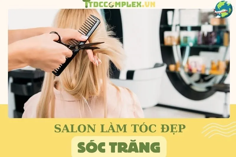 salon-lam-toc-dep-soc-trang-top-10-dia-diem-noi-bat-2024