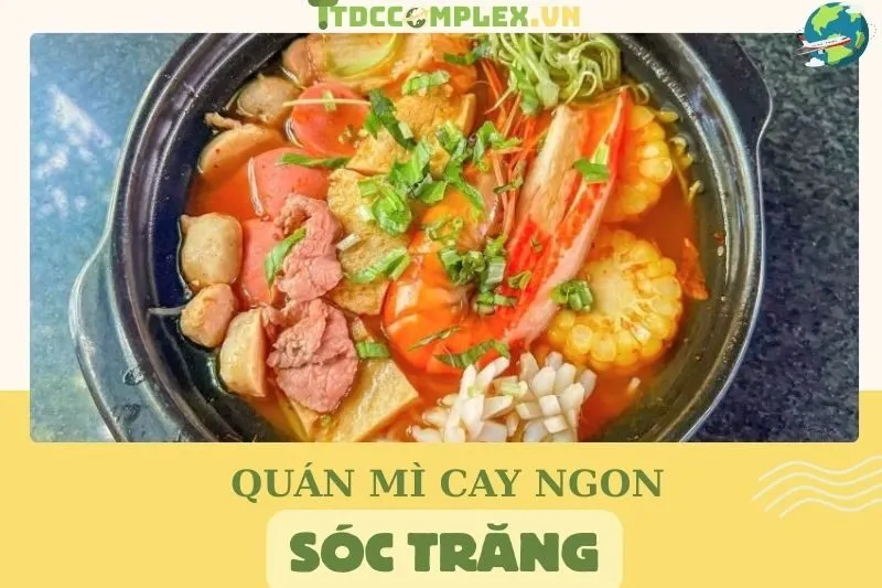 top-5-quan-mi-cay-ngon-soc-trang-ban-khong-the-bo-lo