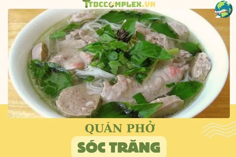 top-6-quan-pho-soc-trang-chuan-vi-ngon-kho-cuong-ban-nen-thu