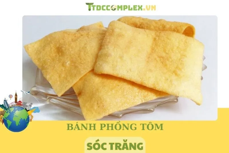 Bánh phồng tôm Sóc Trăng 2025: Đặc sản trứ danh miền Tây
