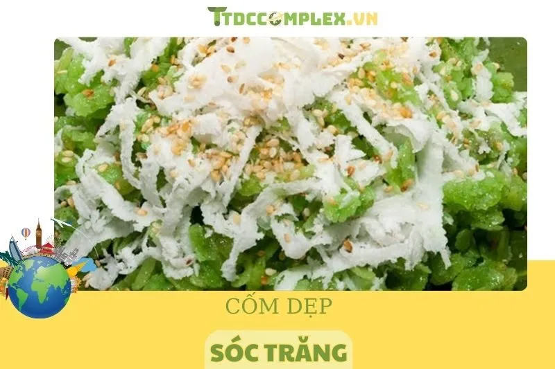 Cốm dẹp Sóc Trăng 2025: Đặc sản truyền thống và văn hóa Khmer